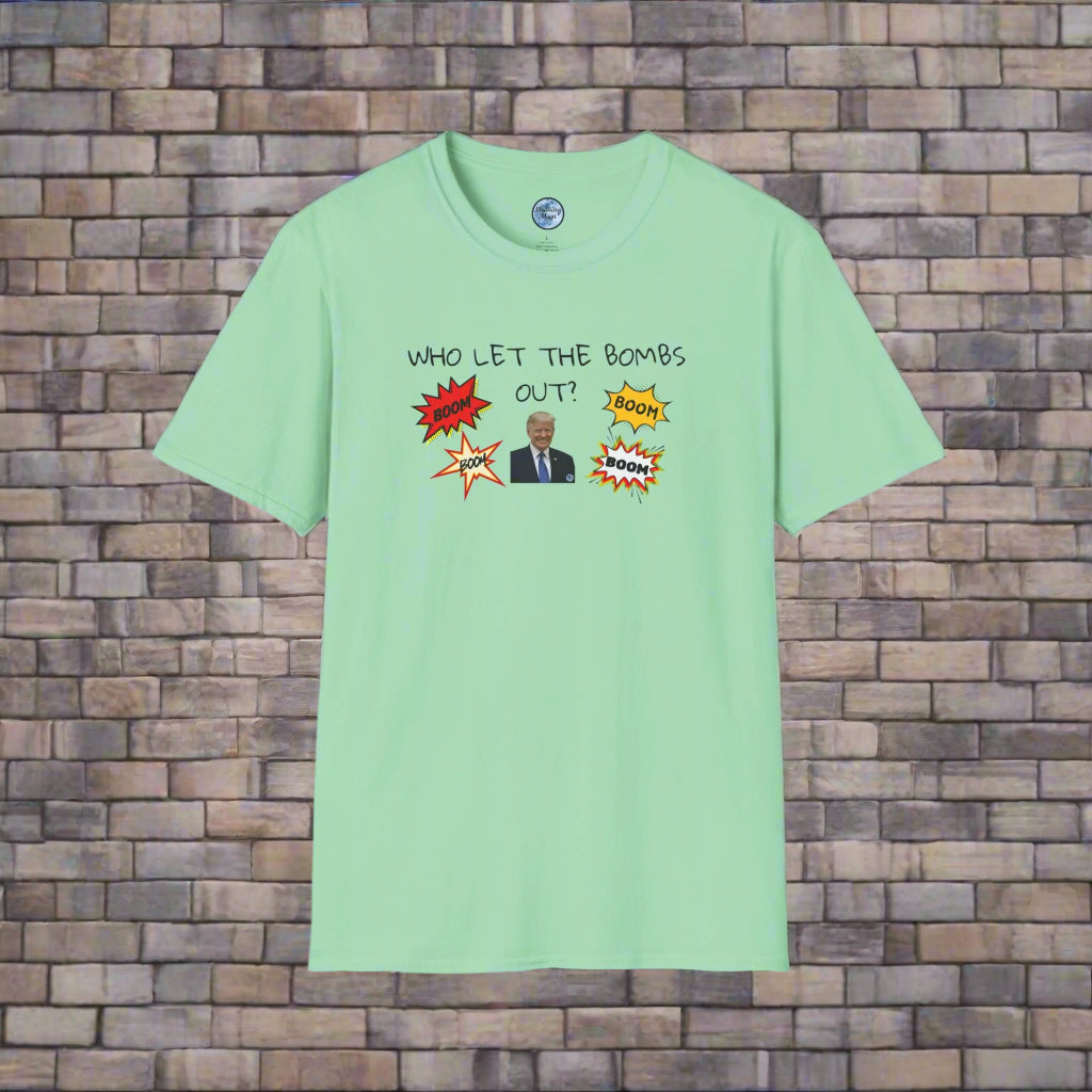 Who Let the Bombs Out Women's T-Shirt