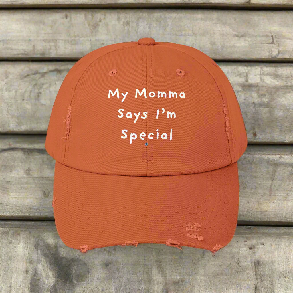 My Momma Says I'm Special Distressed Cap