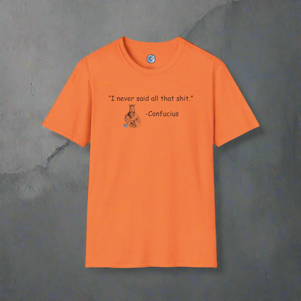 Confucius Said Women's T-Shirt