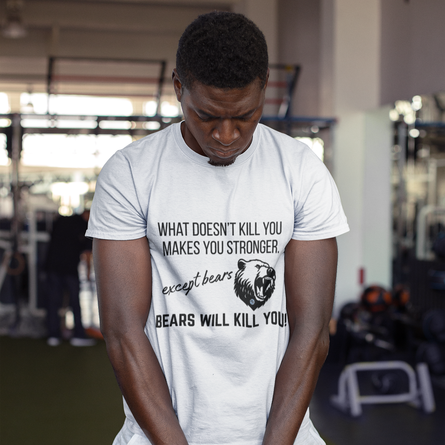 Bears Will Kill You Men's T-Shirt