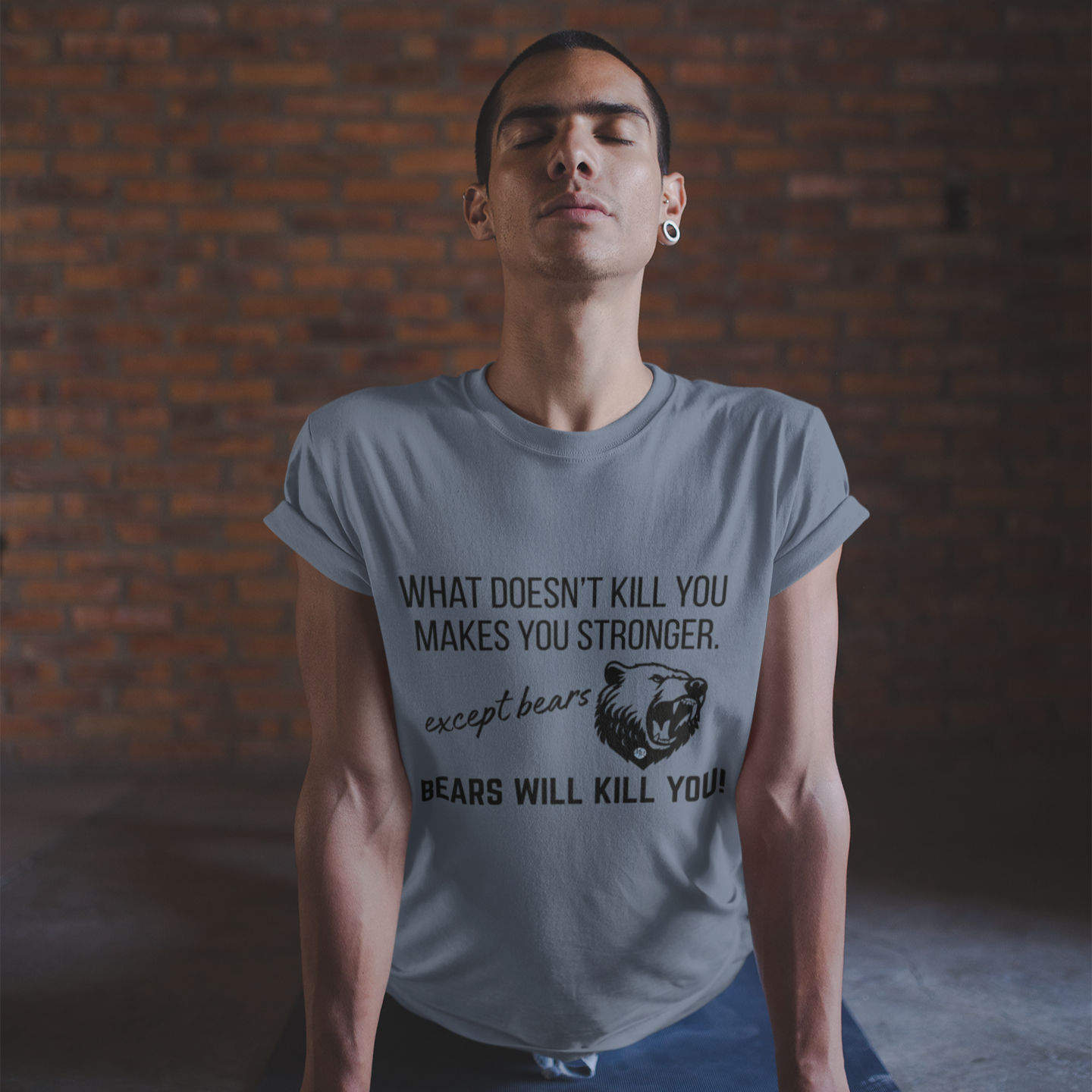 Bears Will Kill You Men's T-Shirt