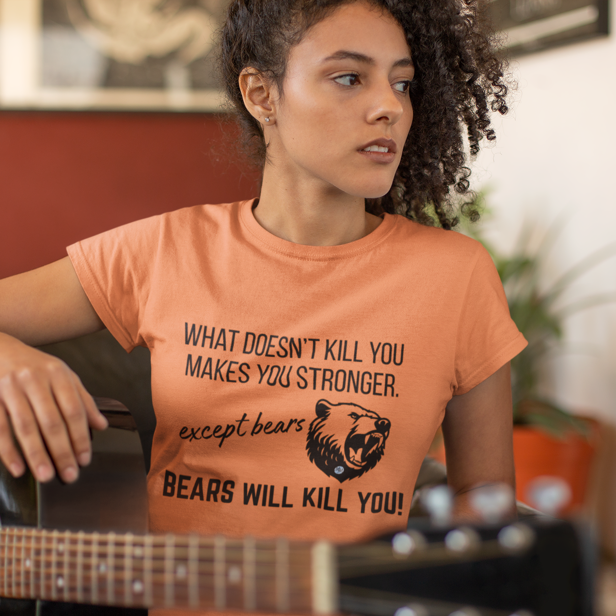 Bears Will Kill You Women's T-Shirt