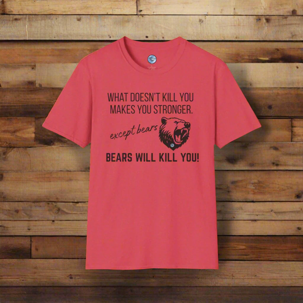 Bears Will Kill You Men's T-Shirt
