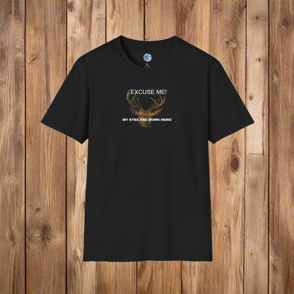 Eyes Down Here Buck Men's T-Shirt
