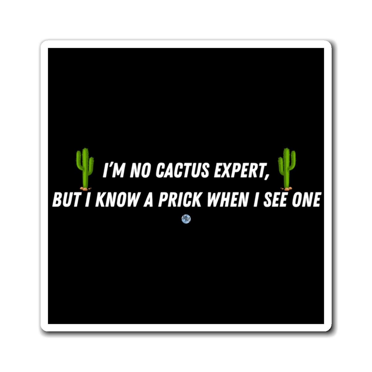 Cactus Expert Square Magnet