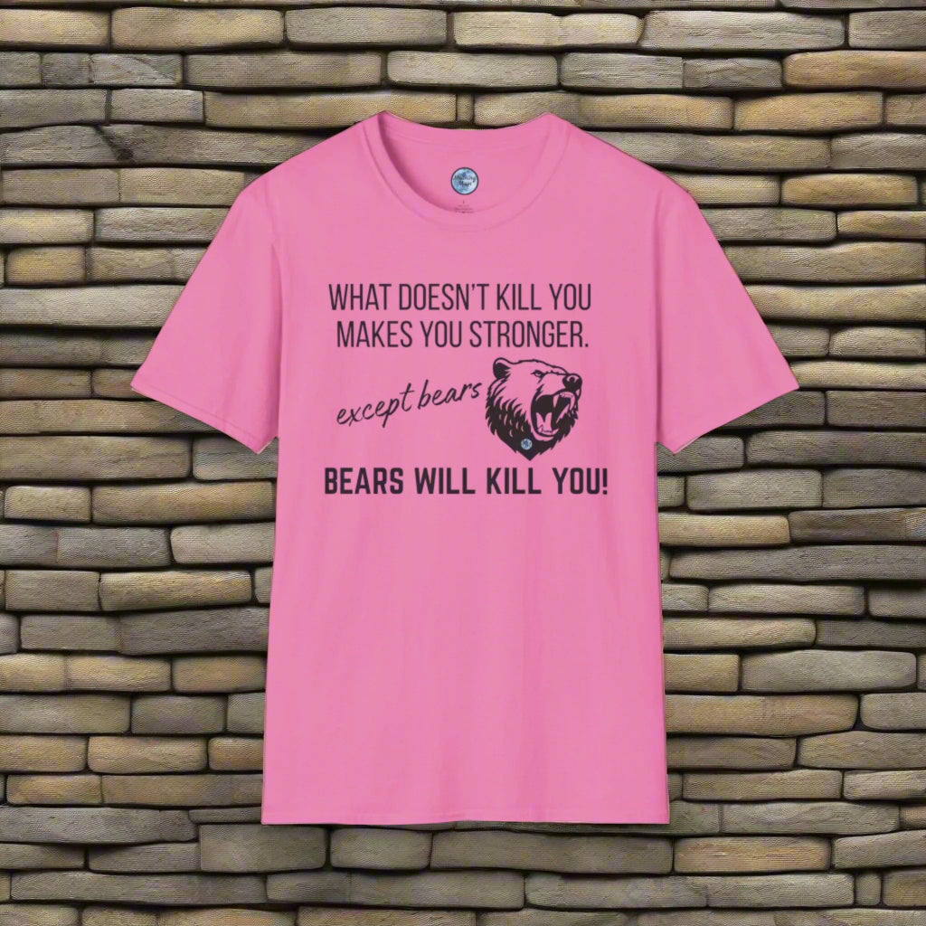 Bears Will Kill You Women's T-Shirt