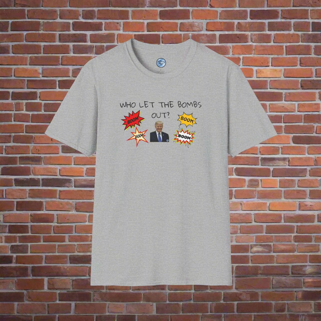 Who Let The Bombs Out Men's T-Shirt