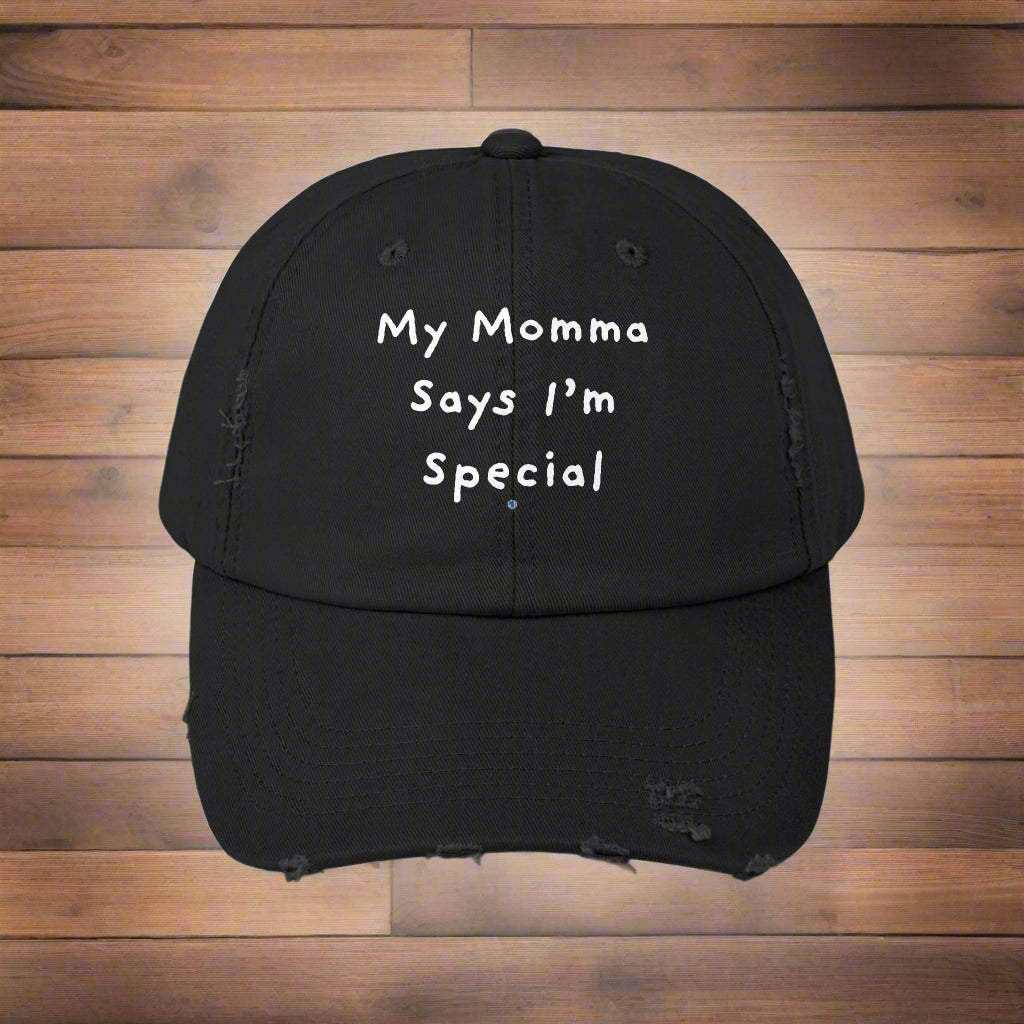 My Momma Says I'm Special Distressed Cap