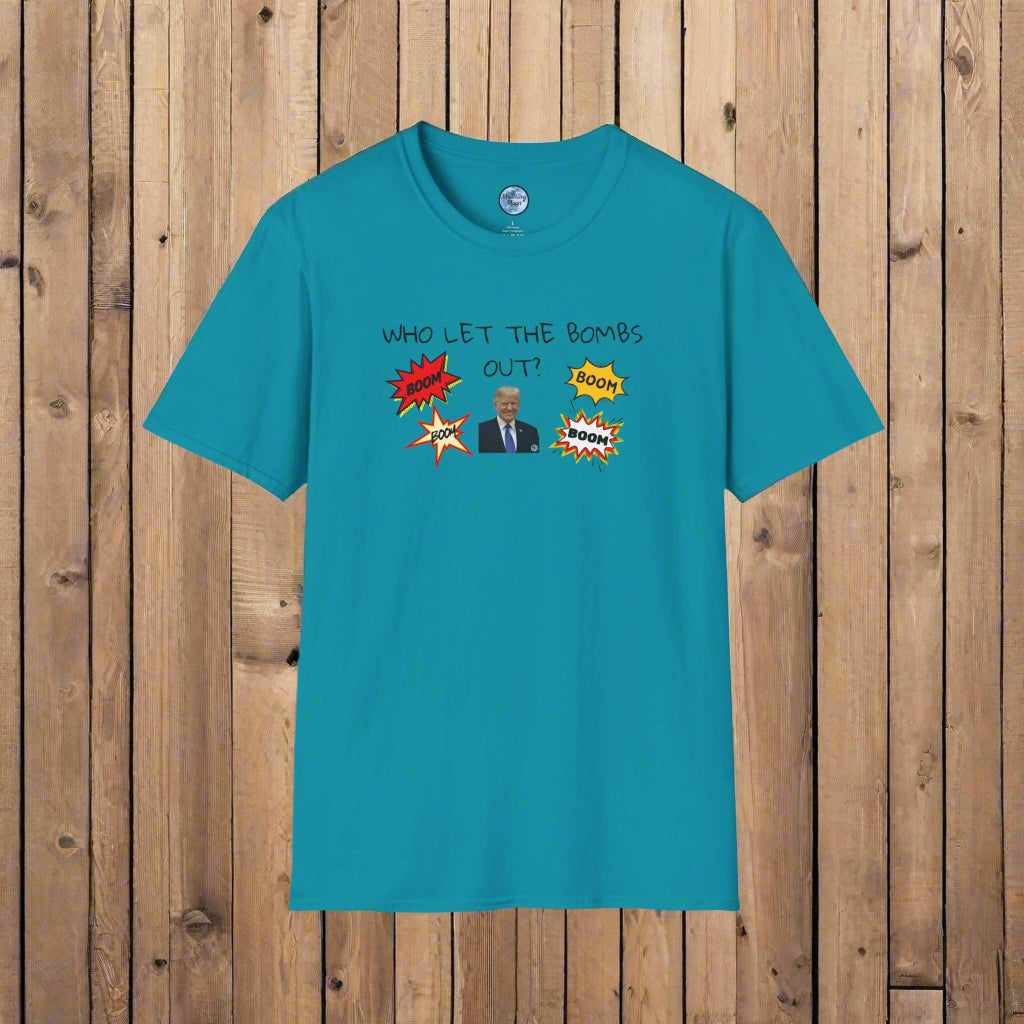 Who Let the Bombs Out Women's T-Shirt