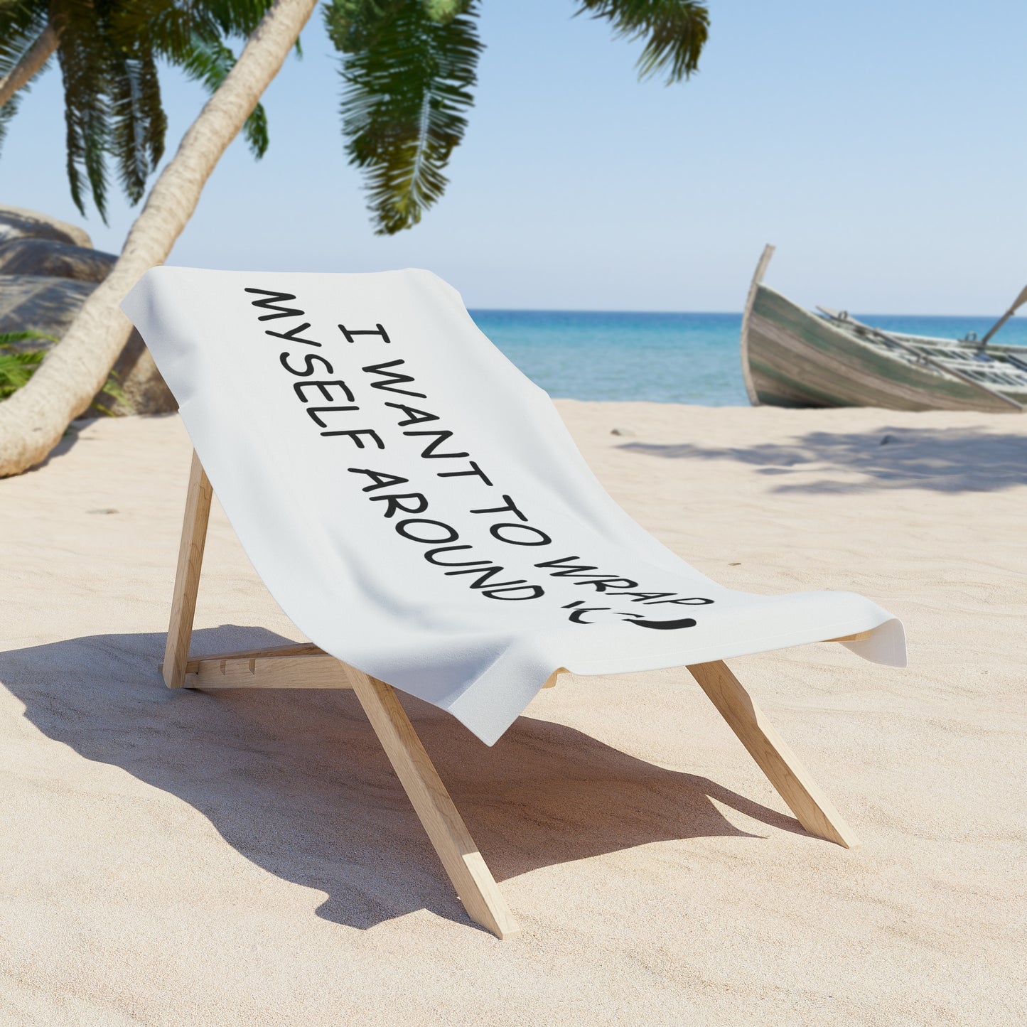 Wrap Myself Around You White Beach Towel