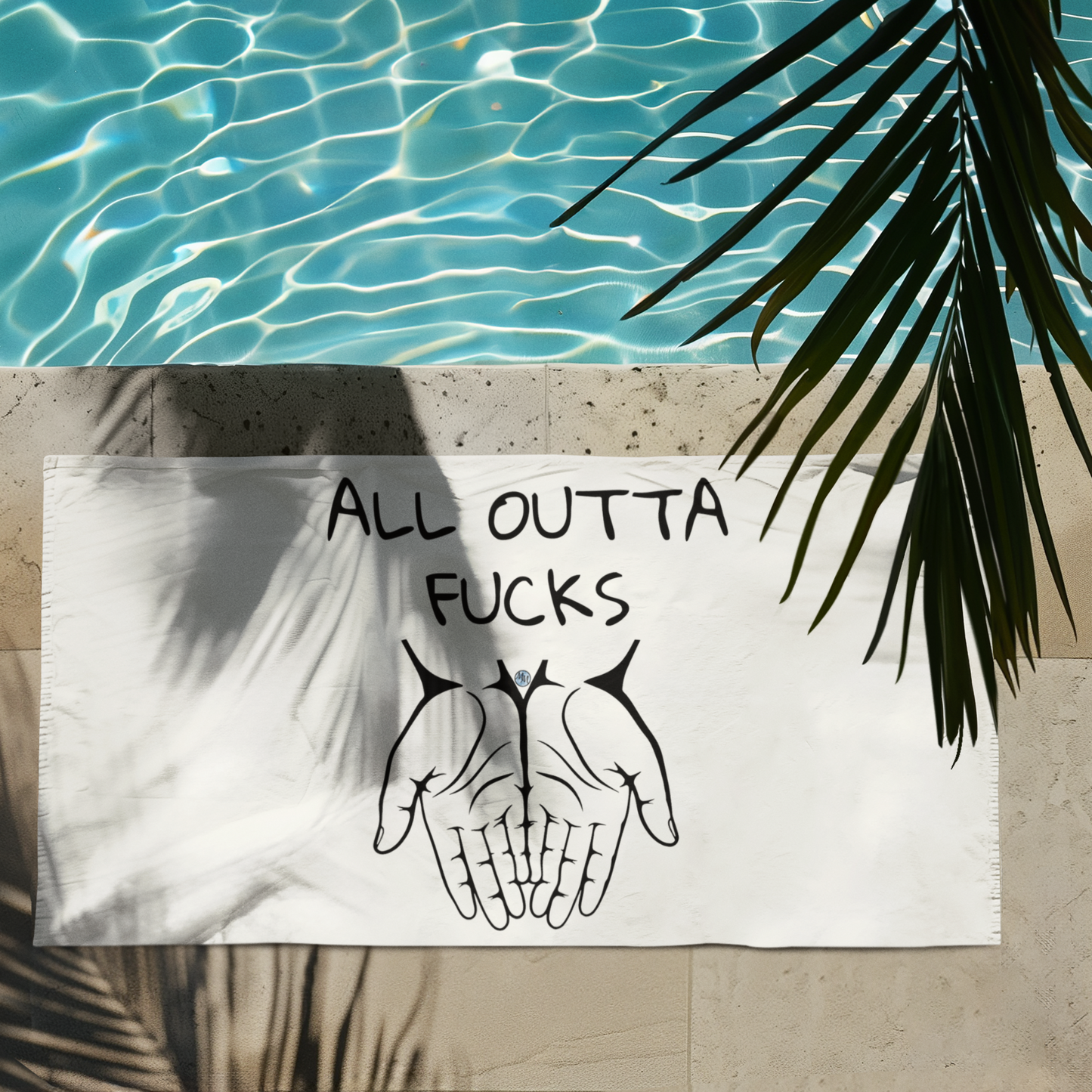 All Outta F*cks Beach Towel