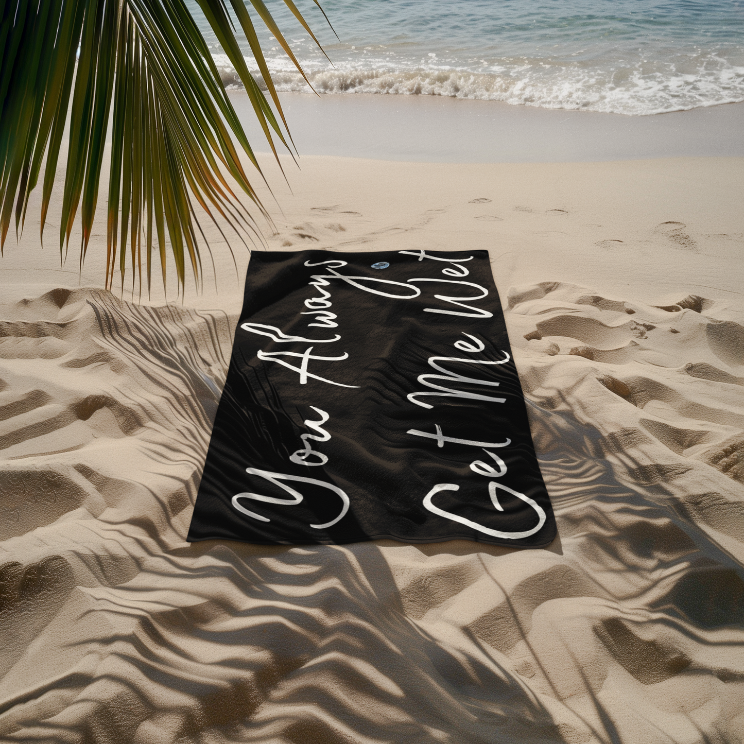 Get Me Wet Black Beach Towel