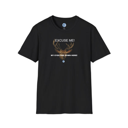 Eyes Down Here Buck Women's T-Shirt