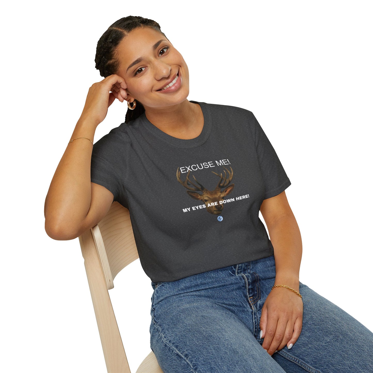 Eyes Down Here Buck Women's T-Shirt