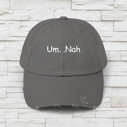 Um Nah Distressed Cap