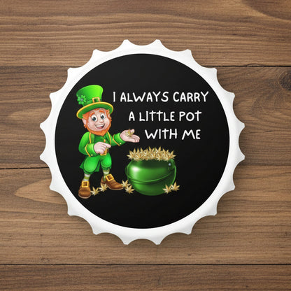 Carry A Little Pot Magnetic Dual Bottle Opener
