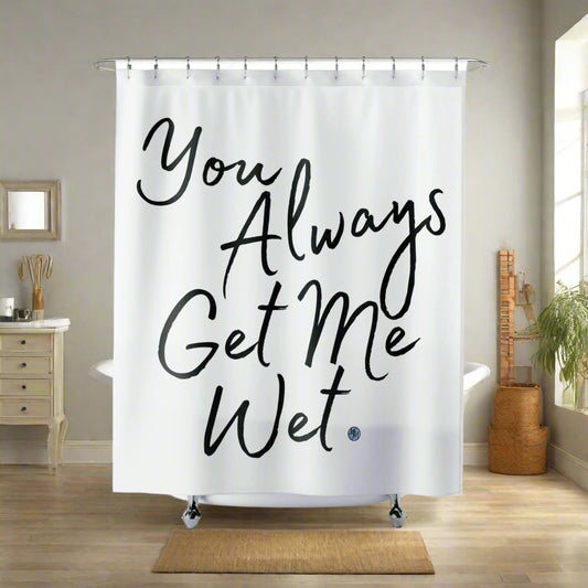 Get Me Wet White Shower Curtain