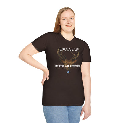 Eyes Down Here Buck Women's T-Shirt