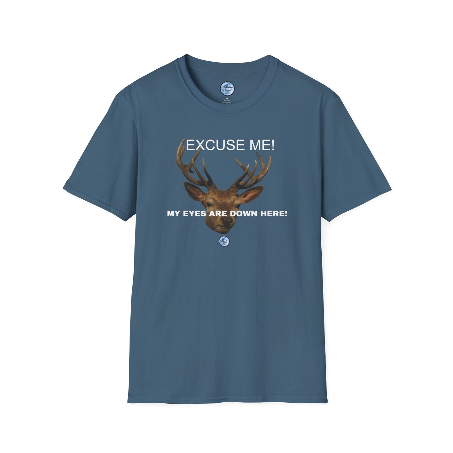 Eyes Down Here Buck Women's T-Shirt
