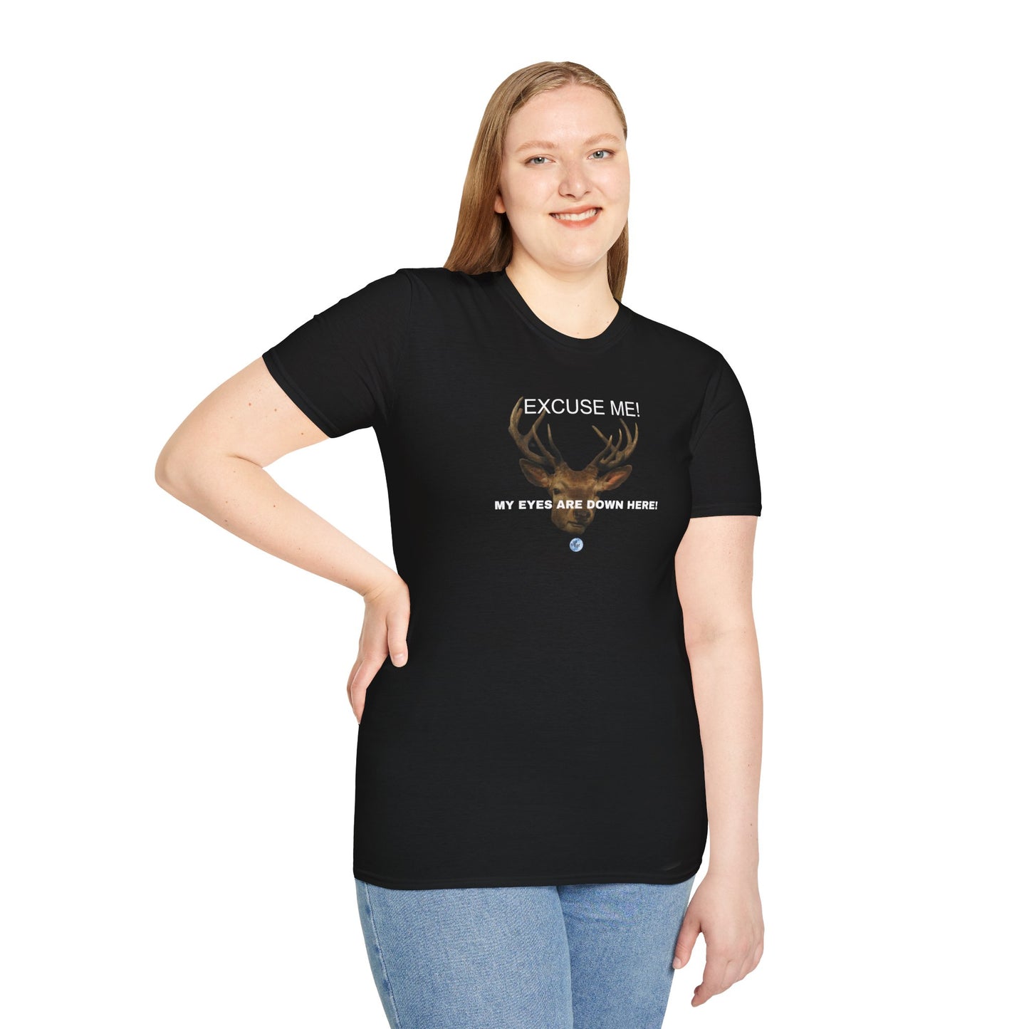 Eyes Down Here Buck Women's T-Shirt