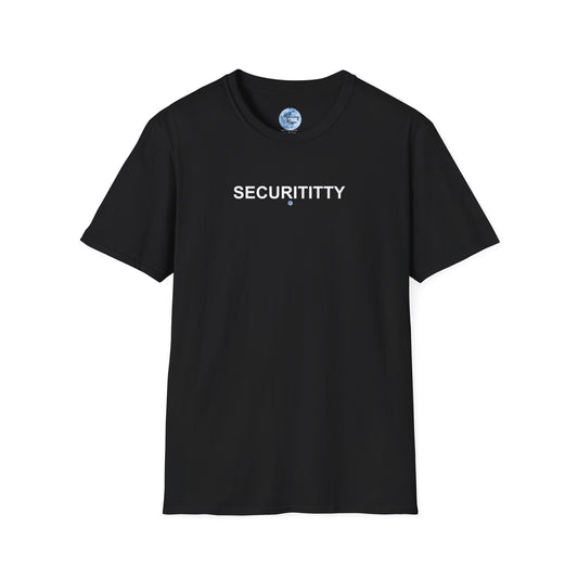 Securititty Unisex Soft Style T-Shirt