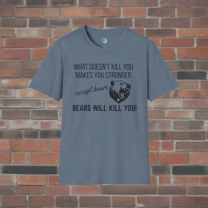 Bears Will Kill You Men's T-Shirt