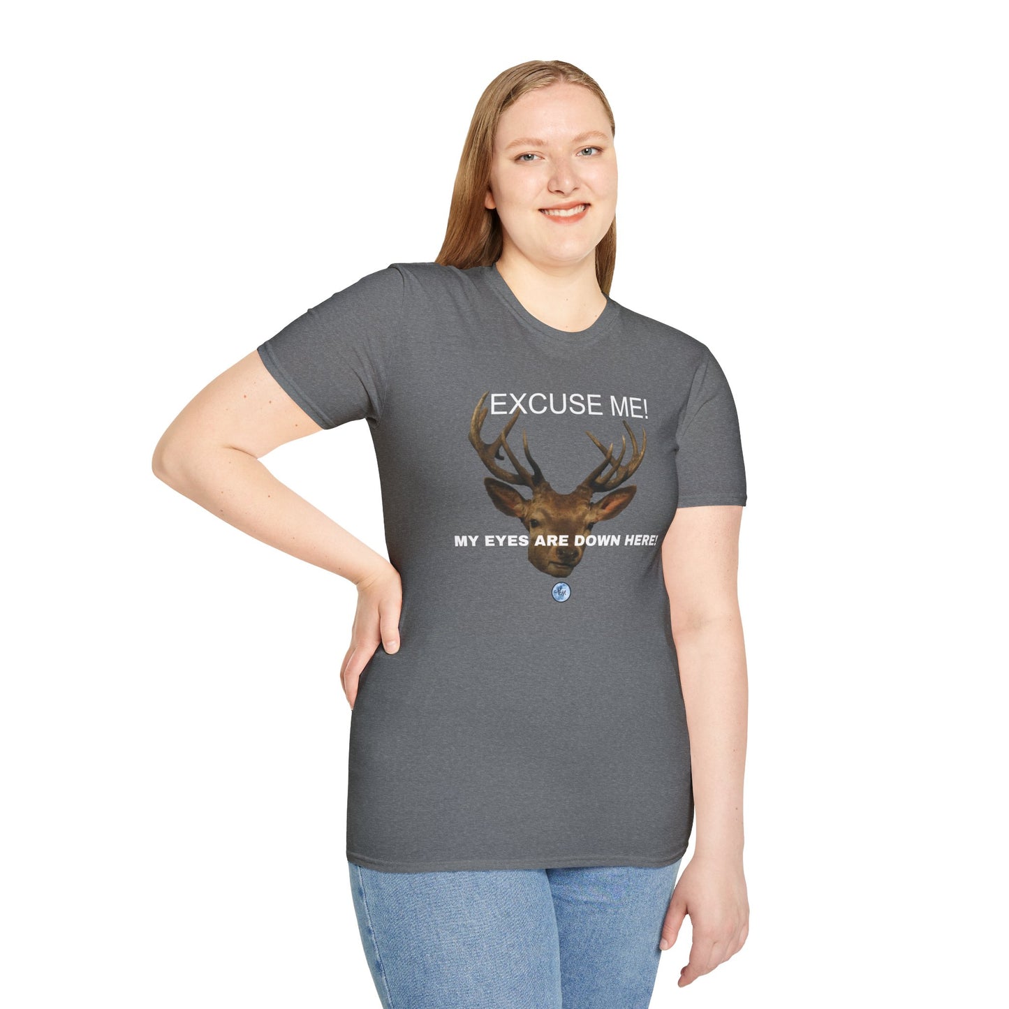Eyes Down Here Buck Women's T-Shirt
