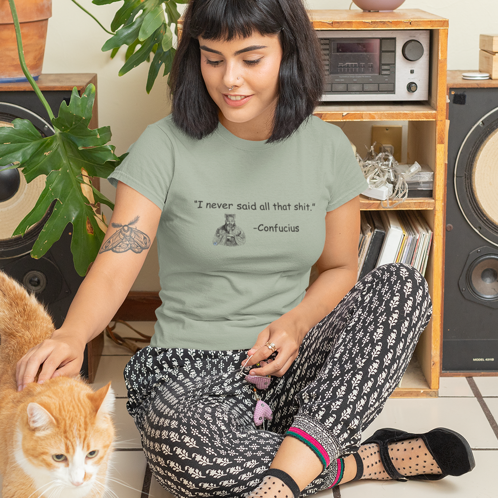 Confucius Said T-Shirt