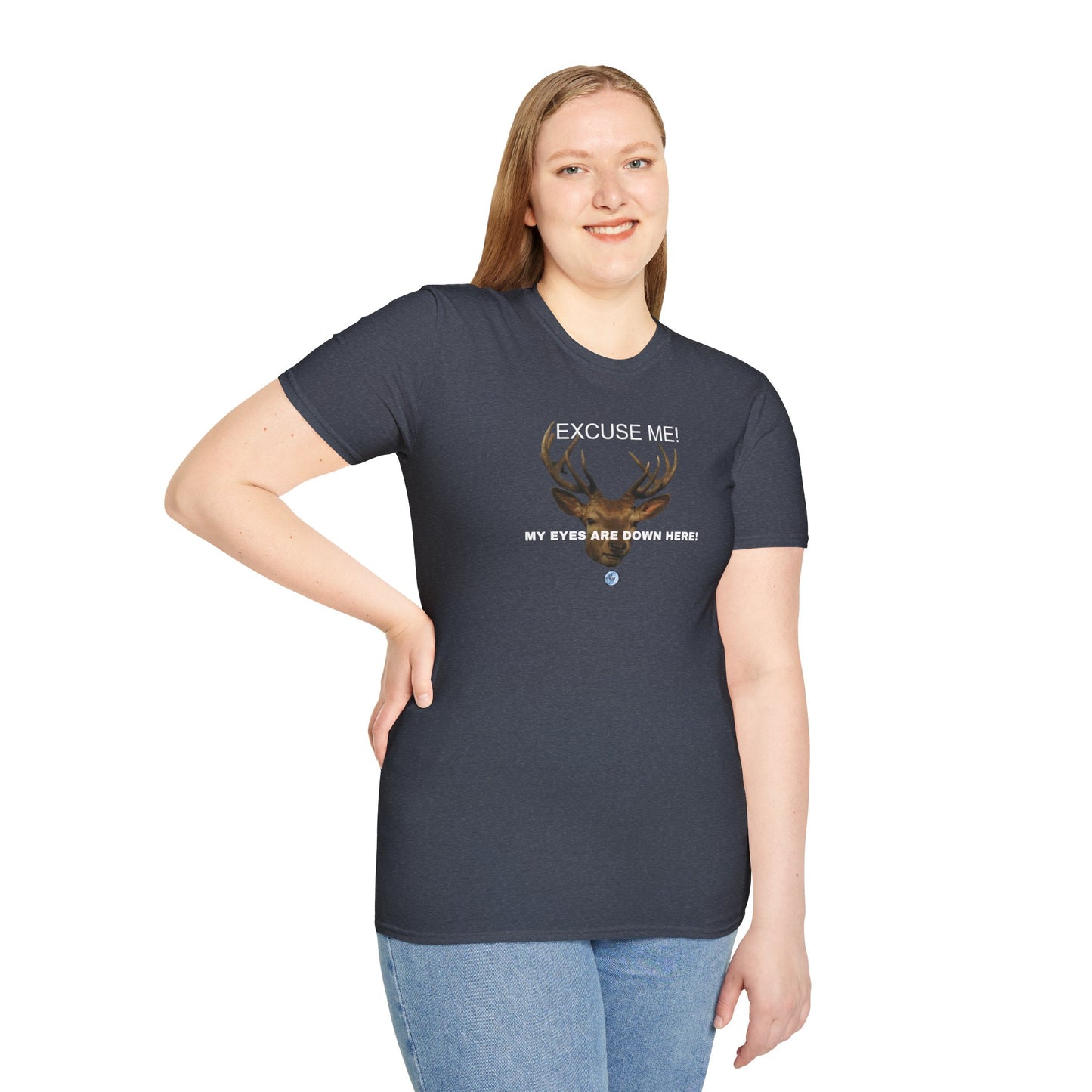 Eyes Down Here Buck Women's T-Shirt