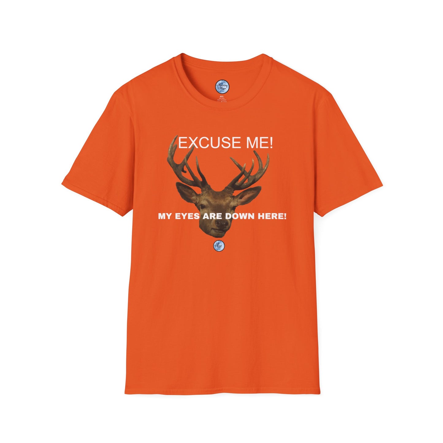 Eyes Down Here Buck Women's T-Shirt