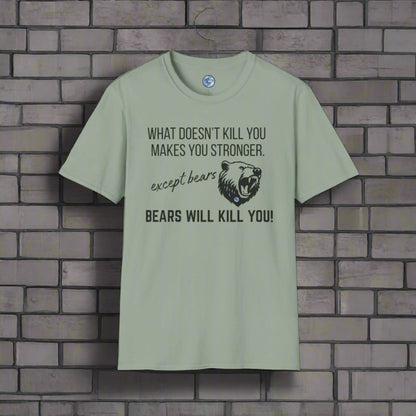 Bears Will Kill You Men's T-Shirt