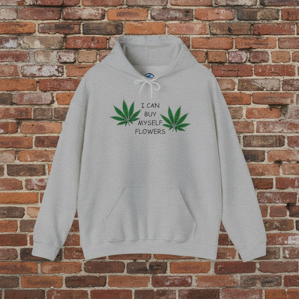 Buy Myself Flowers Comfy Hoodie