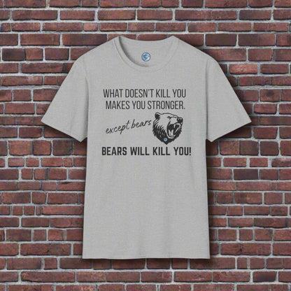 Bears Will Kill You Men's T-Shirt