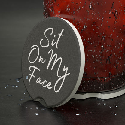 Sit On My Face Soapstone Car Coaster