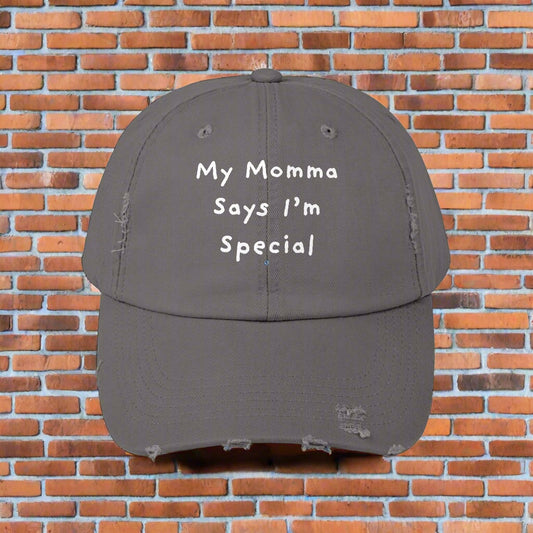 My Momma Says I'm Special Distressed Cap