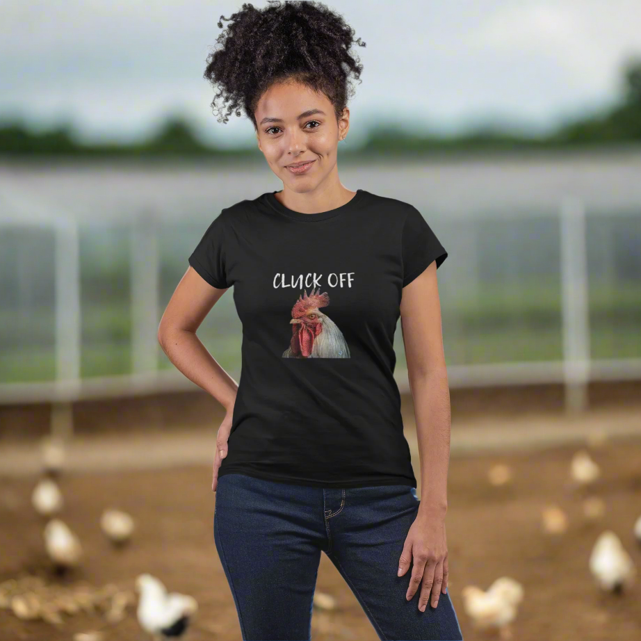 Cluck Off T-Shirt