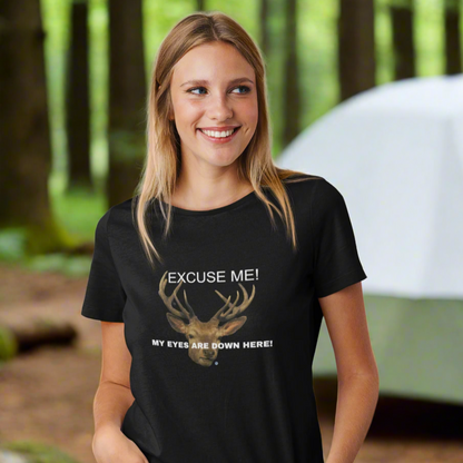 Eyes Down Here - Buck T-Shirt